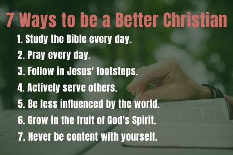 7 Ways to Be a Better Christian Infographic 
