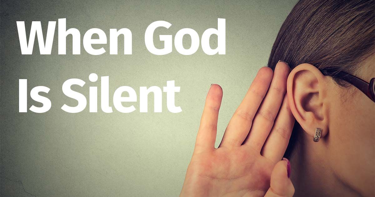 When God Is Silent