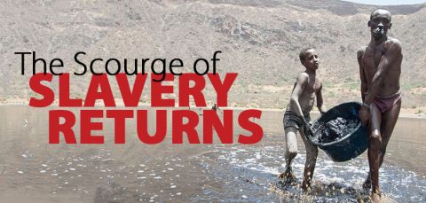 World InSight: The Scourge of Slavery Returns