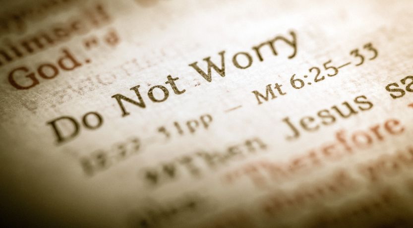 Do Not Worry Matthew 6 Sermon on the Mount