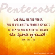 And I will ask the Father, 
and he will give you another advocate
to help you and be with you forever  
the Spirit of truth.