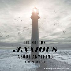 Do not be anxious about anything.