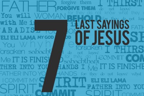 Seven Last Sayings of Jesus
