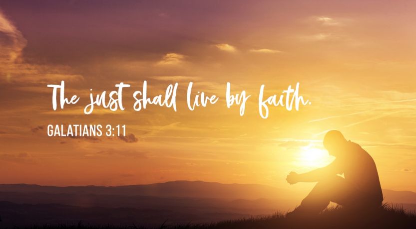 The Just Shall Live by Faith