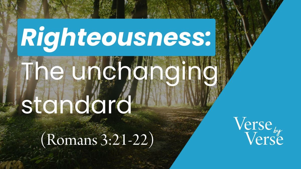 the-righteousness-of-god-romans-3-21-22