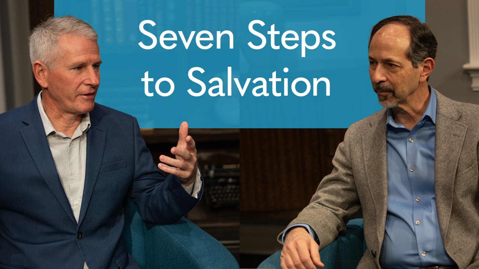Seven Steps to Salvation