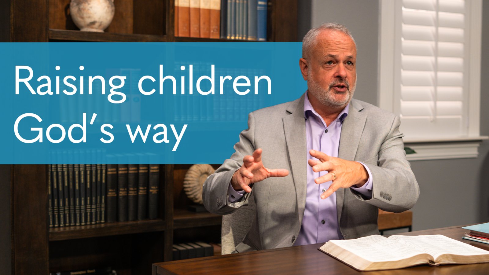 Four Keys to Godly Parenting