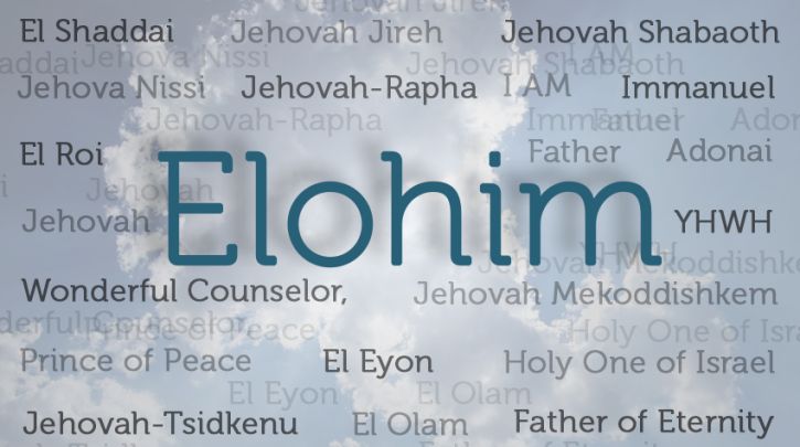 Elohim: A Name Reveals God's Nature and Plan