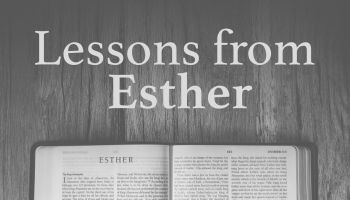 Lessons From Esther 