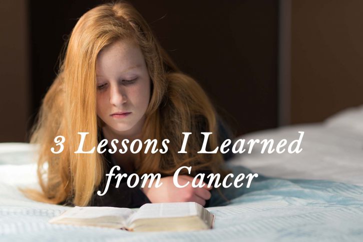 Lessons I Learned From Cancer