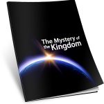 The Mystery of the Kingdom