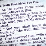 “The Truth Shall Make You Free”: The Meaning of John 8:31-32
