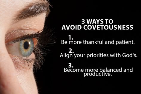 3 Ways to Avoid Covetousness