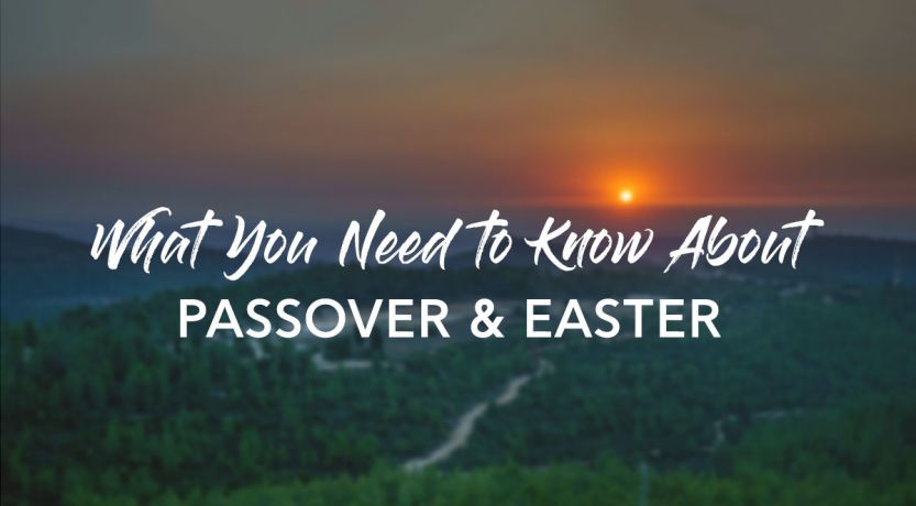 What You Need to Know About Passover and Easter
