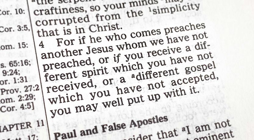 What’s the Meaning of 2 Corinthians 11:4? Another Jesus? A Different Gospel?