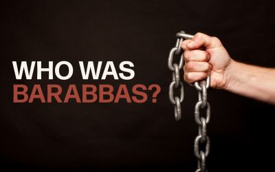 Who Was Barabbas? 
