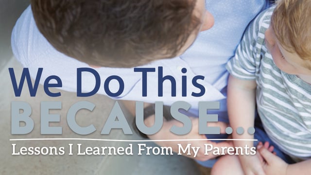 Lessons I Learned From My Parents