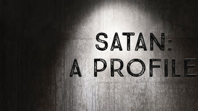 Satan: A Profile