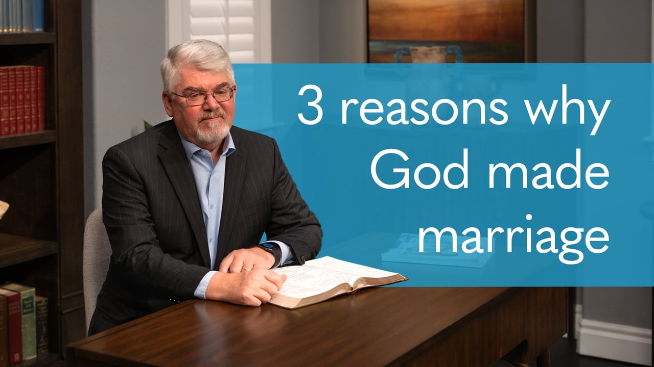 Why Did God Create Marriage?