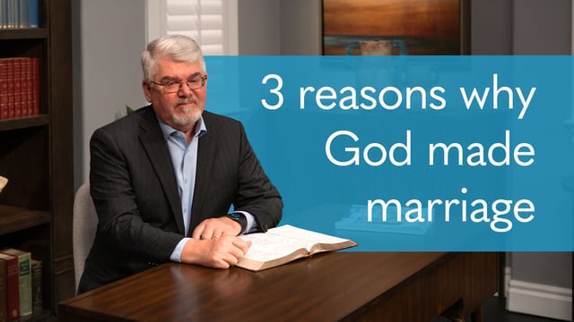 Why Did God Create Marriage?