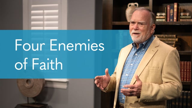Four Enemies of Faith