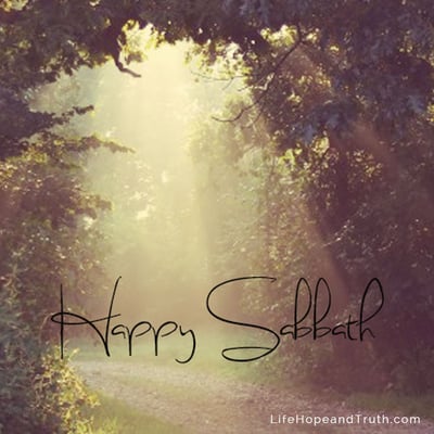 Happy Sabbath. The Sabbath was meant for all mankind, not just the Jews.