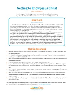 Getting to Know Jesus Christ
