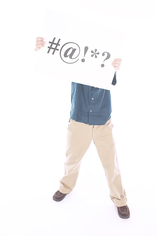 Profanity and swearing.