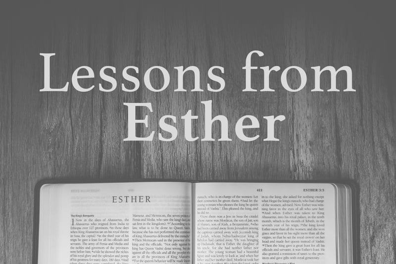 Lessons From Esther 