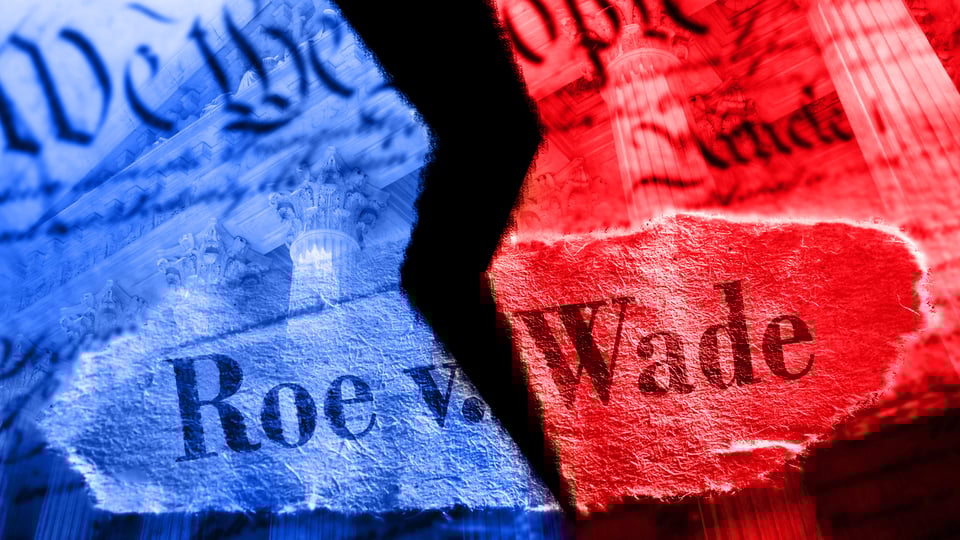 Roe v. Wade Overturned: What’s the Future of Abortion in America?