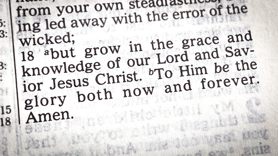 The Meaning of 2 Peter 3:18: Grow in Grace and Knowledge