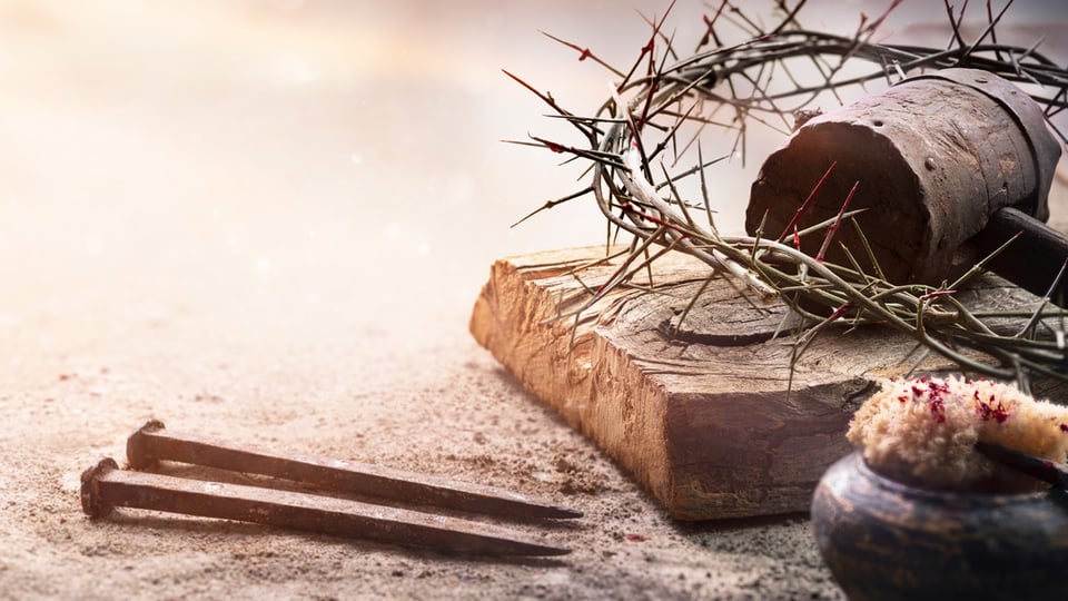 Three Reasons Jesus Christ Had to Die