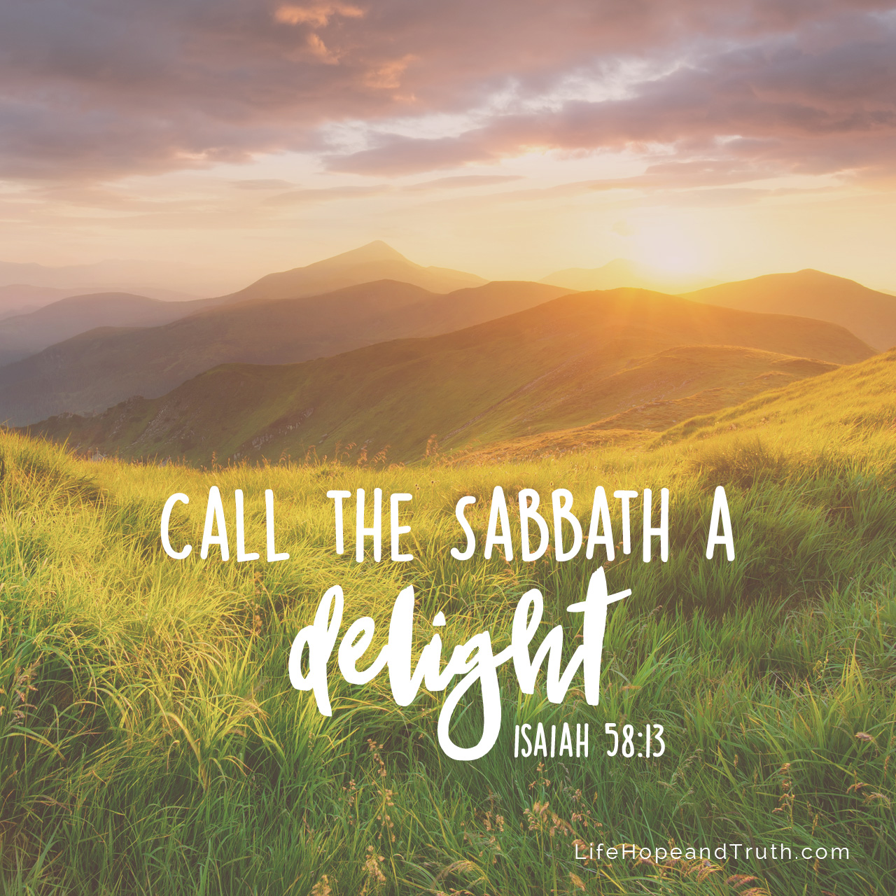 May 8, 2019 - Isaiah 58:15 - Life, Hope & Truth