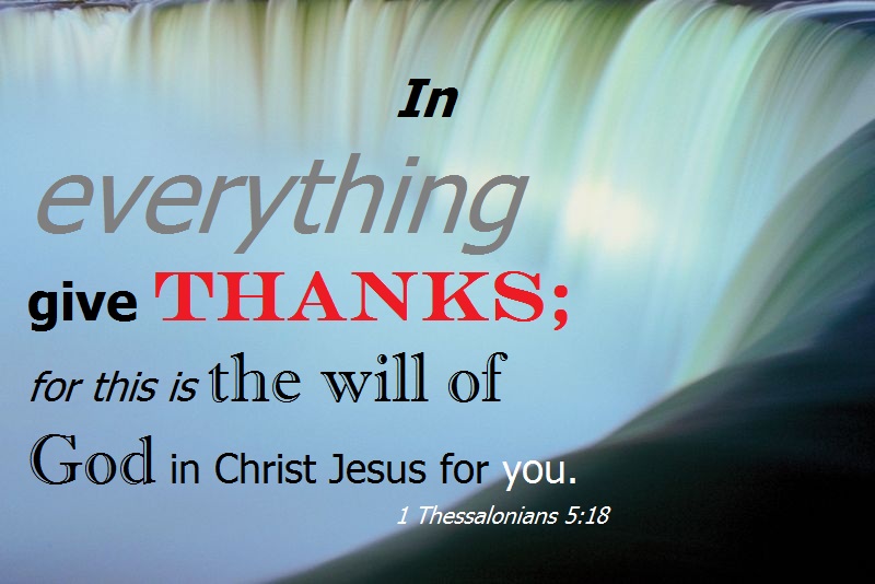 In Everything Give Thanks - Life, Hope & Truth