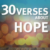 30 Verses About Hope