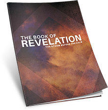 The Book of Revelation: The Storm Before the Calm